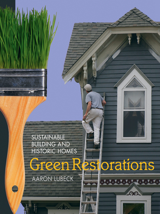 Title details for Green Restorations by Aaron Lubeck - Available